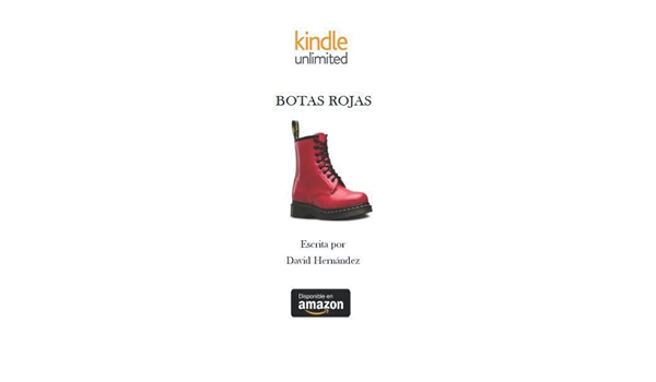 Amazon.com: Botas Rojas (Spanish Edition): 9798798634187: Hernandez  Recinas, David, Harris, Alejandra: Libros