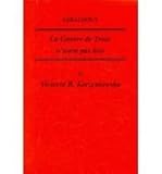 Giraudoux : La Guerre de Troie N'Aura Pas Lieu, Korzeniowska, Victoria B., 0729304345