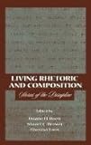 Living Rhetoric and Composition : Stories of the Discipline, , 0805823727