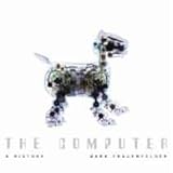 The Computer: A History by Frauenfelder, Mark (2005) Hardcover by