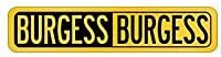 Negative Burgess - Male Names - Street Sign [ Decorative Crossing Sign Wall Plaque ]