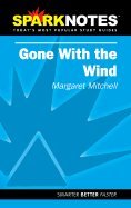 Gone with the Wind SparkNotes (02) by Mitchell, Margaret - Editors, SparkNotes [Paperback (2002)]