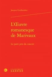 L' oeuvre romanesque de Marivaux
