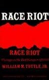 Front cover for the book Race riot: Chicago in the Red Summer of 1919 by William M. Tuttle