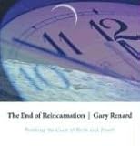 The End of Reincarnation: Breaking the Cycle of Birth and Death