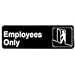 Thunder Group PLIS9304BK "Employee Only" Information Sign with Symbols, 9 by 3-Inch