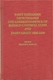 Front cover for the book Early Tasmanian ornithology : the correspondence of Ronald Campbell Gunn & James Grant by William Davis