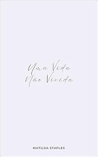 Livro Uma Vida Não Vivida
