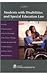 Students With Disabilities and Special Education Law by 