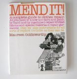 Mend it!: A complete guide to clothes repair by Maureen Goldsworthy (1980-05-03)