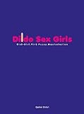 Dildo Sex Girls (German Edition)