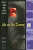 Life on the Screen