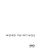 Word Paintings by 