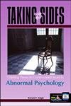 Taking Sides: Clashing Views on Controversial Issues in Abnormal Psychology at Amazon