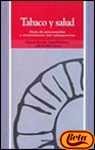 Tabaco y salud / Snuff and Health: Guia De Prevencion Y Tratamiento Del Tabaquismo 8436808118 Book Cover
