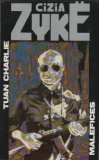 Maléfices by ZYKË. Cizia (Mass Market Paperback)