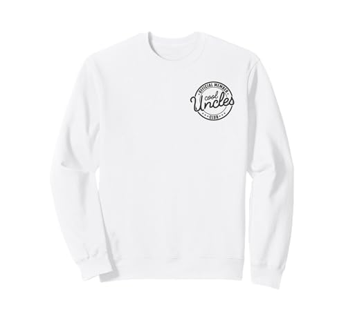 Official Member Cool Uncles Club Funny Uncle Father's Day Sweatshirt