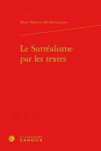 Le  surréalisme par les textes