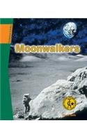 Moonwalkers (Sci Link) (Science Links (Chelsea House))