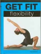 flexibility (GET FIT) 0681278811 Book Cover