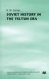 Soviet History in the Yeltsin Era, Davies, R. W., 0312173725