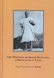 The Writings of Swami Sivananda : A Bibliographical Study, Pyle, Tilak and Mercer, Calvin, 0773452621