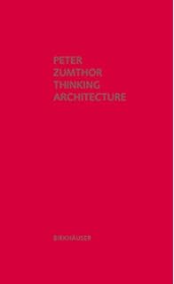 Thinking Architecture, 3rd Edition