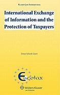 International Exchange of Information and the Protection of Taxpayers (EUCOTAX Series on European Taxation)