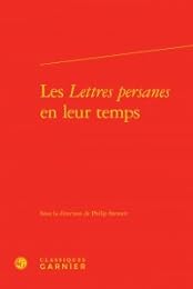 Les " Lettres persanes" en leur temps