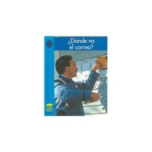 ¿Dónde va el correo? (Social Studies - Spanish) (Spanish Edition)