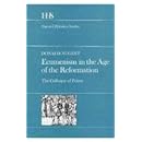 Ecumenism in the Age of the Reformation: The Colloquy of Poissy (Harvard Historical Studies)