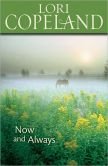 Now and Always --2008 publication. 0739498479 Book Cover
