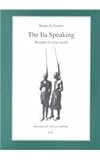 The Ila Speaking : Records of a Lost World, Fowler, Dennis G. and Fowler, Dennis, 3825861155
