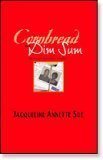 Cornbread and Dim Sum: A Memoir of a Heart Glow Romance by Jacqueline Annette Sue (Hardcover)