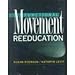 Functional Movement Reeducation: A Contemporary Model for Stroke Rehabilitation