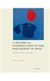 A Historical Introduction to the Philosophy of Mind, second edition: Readings with Commentary, , 1551118521
