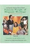 Famous People of Hispanic Heritage: Famous People of Hispanic Heritage : Gisselle Fernandez, Jon Sec by 