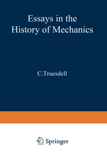 Essays in the History of Mechanics