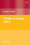 A Primer of Ecology with R (Use R!)