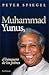 Muhammada Yunus : el banquero de los pobres (Servidores y Testigos, Band 108)