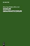Donum Grammaticorum : Festschrift fÃ¼r Harro Stammerjohann, , 3111836738