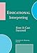 Educational Interpreting: How It Can Succeed