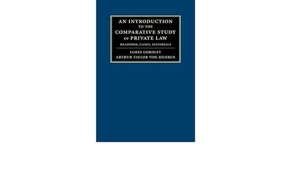 An Introduction To The Comparative Study Of Private Law - 