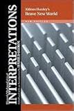 Brave New World (Bloom's Modern Critical Interpretations (Hardcover))