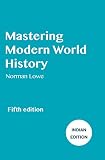 Mastering Modern World History (Palgrave Master Series)