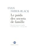 Le poids des secrets de famille by