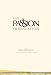 The Passion Translation: The New Testament with Psalms, Proverbs, and Song of Songs