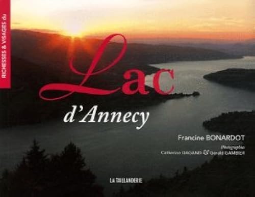 Download Richesses et Visages du Lac d'Annecy PDF