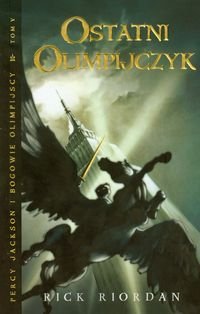 Percy Jackson i bogowie olimpijscy. Tom 5. Ostatni Olimpijczyk (polish)