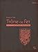 Le Trône de fer: Ou le Pouvoir dans le sang (Serial) (French Edition) by 